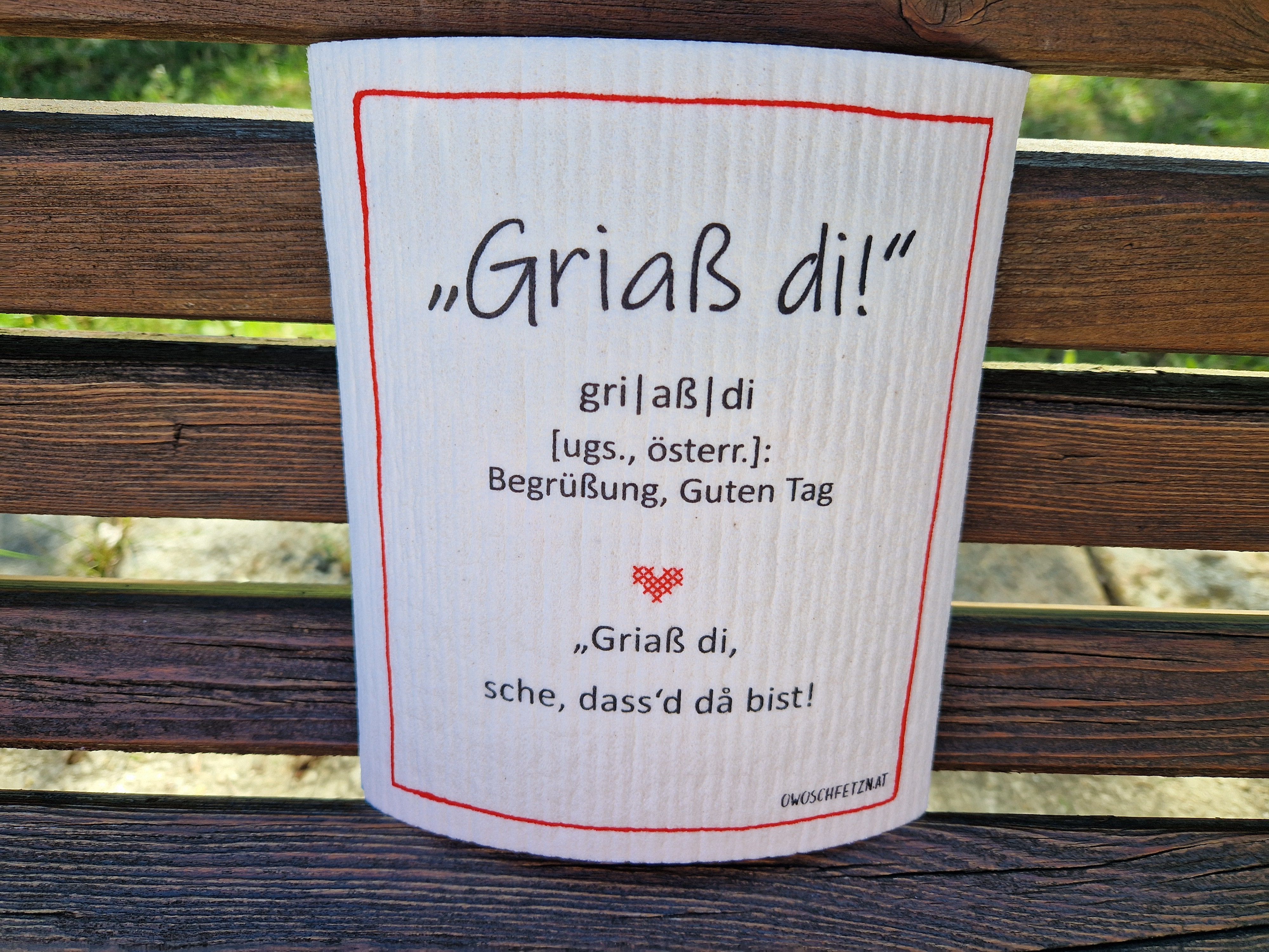 Owoschfetzn, Griaß di